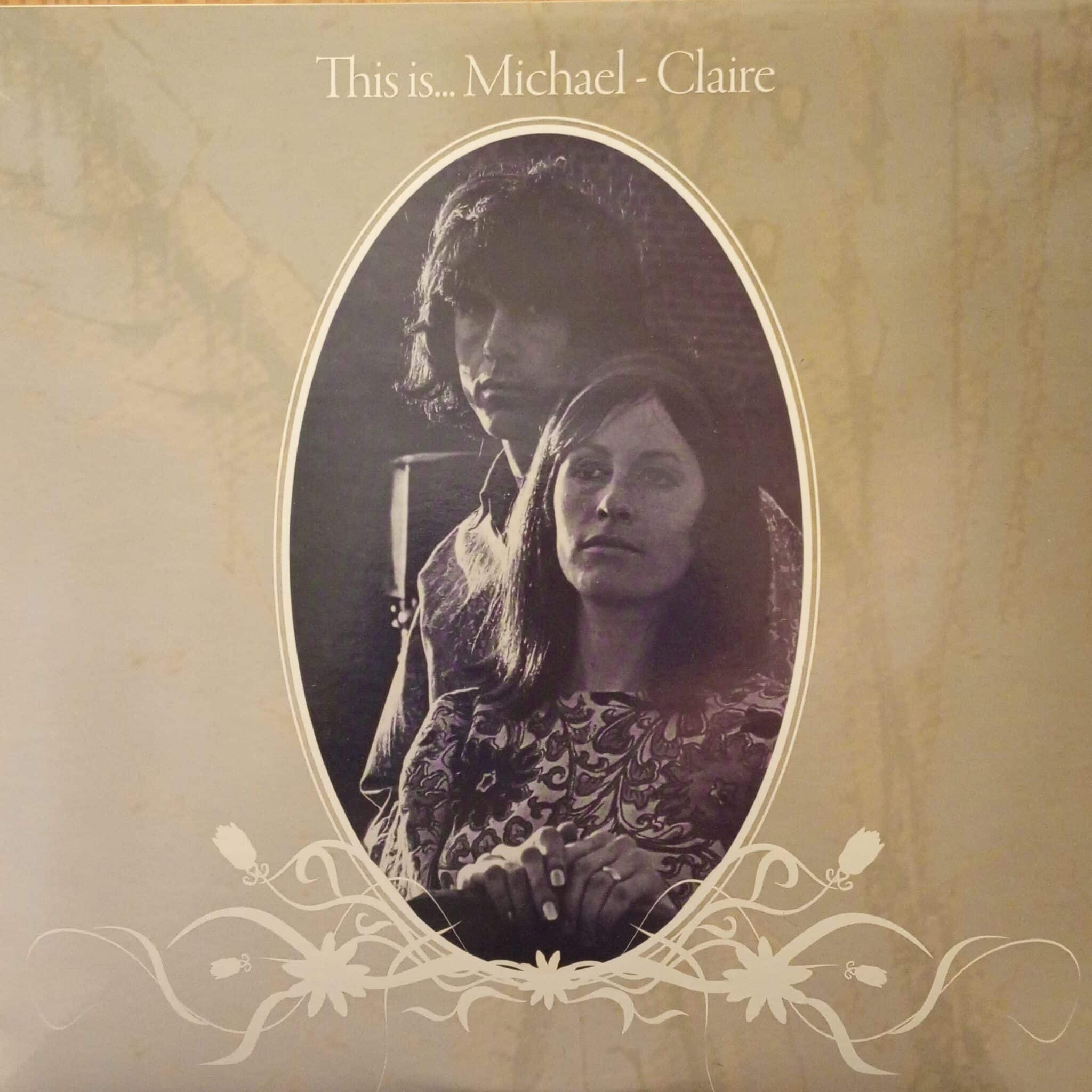 Michael - Claire  – This Is... Michael - Claire