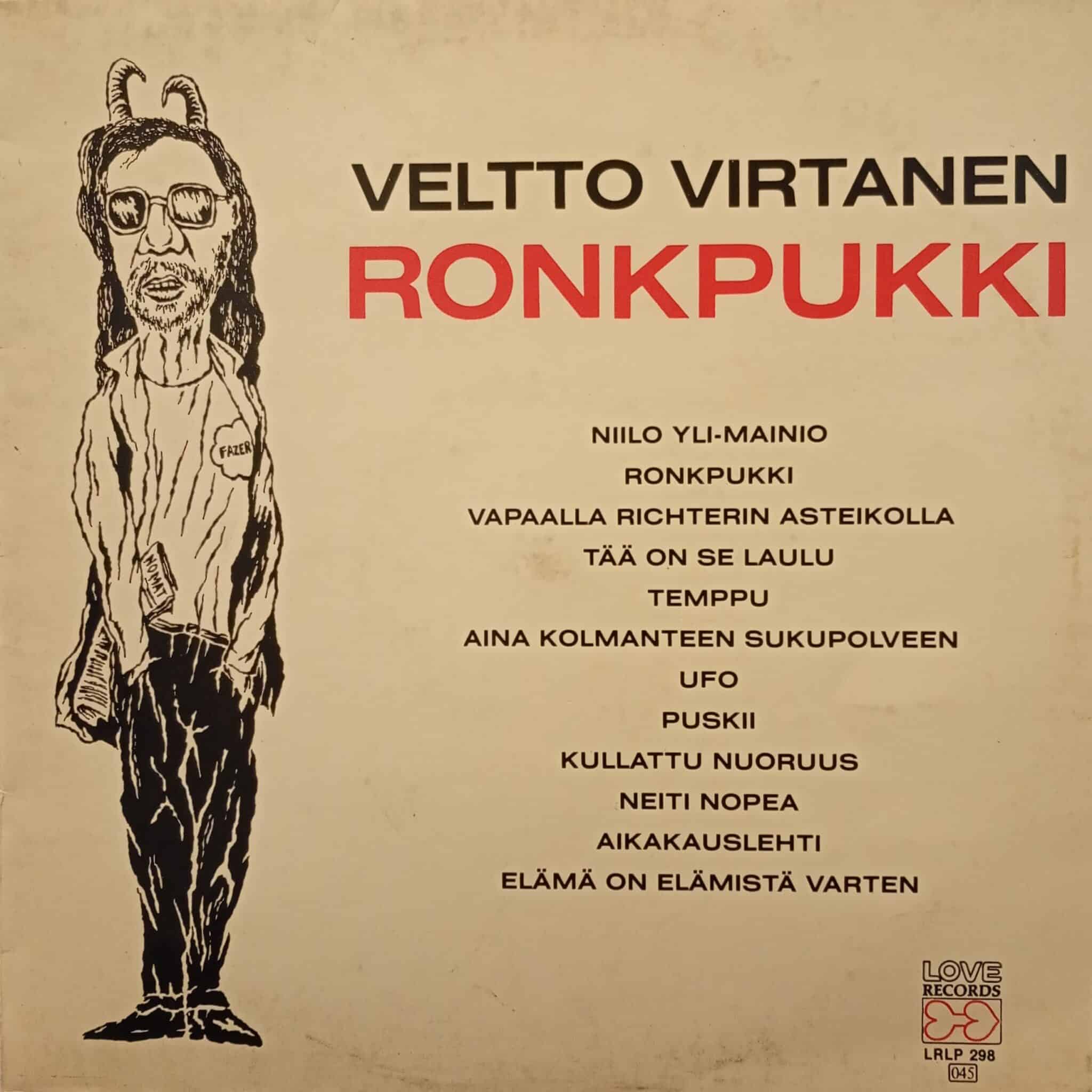 Veltto Virtanen – Ronkpukki