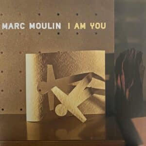 Marc Moulin – I Am You