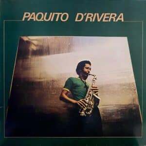 Paquito D'Rivera – Paquito D'Rivera