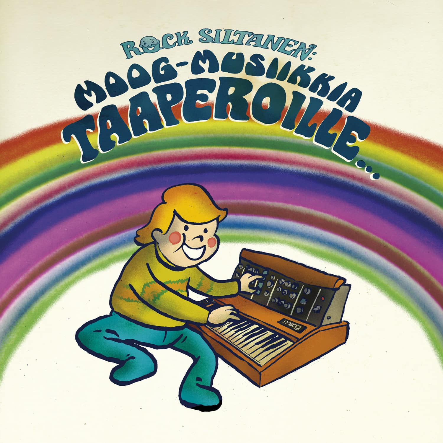 Rock Siltanen – Moog-musiikkia taaperoille... ja miksei muillekin