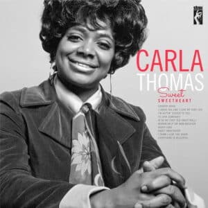 Carla Thomas – Sweet Sweetheart