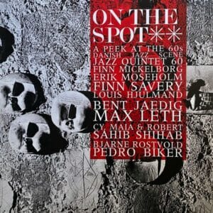 Various – On The Spot Vol. 2 - A Peek At The 60s Danish Jazz Scene