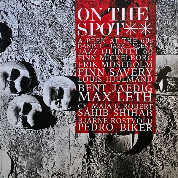 Various – On The Spot Vol. 2 - A Peek At The 60s Danish Jazz Scene