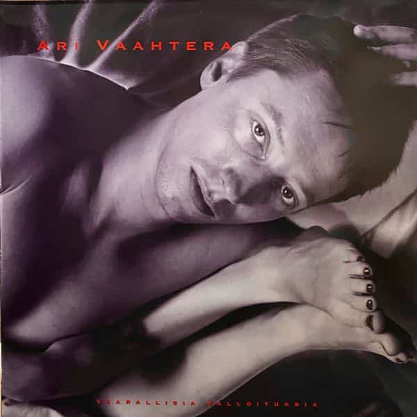 Ari Vaahtera – Vaarallisia Valloituksia