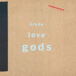 Hindu Love Gods – Hindu Love Gods