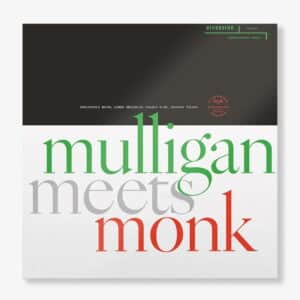 Mulligan Meets Monk – Mulligan Meets Monk