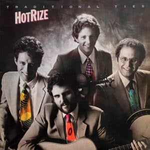 Hot Rize – Traditional Ties