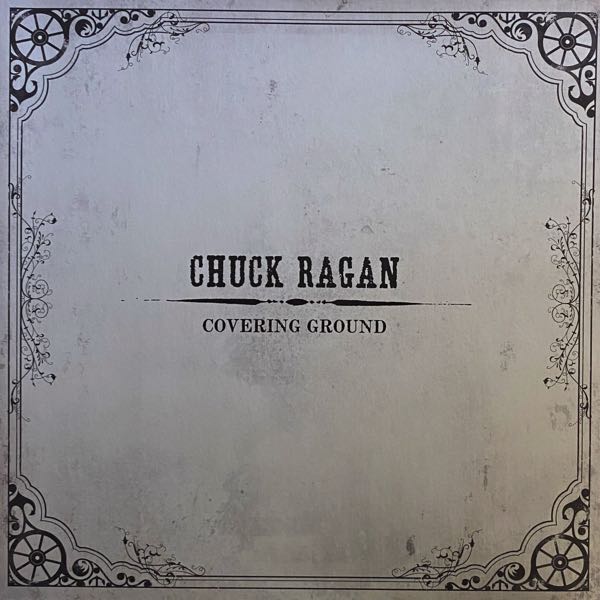 Chuck Ragan – Covering Ground