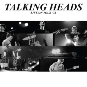 Talking Heads – Live On Tour '78