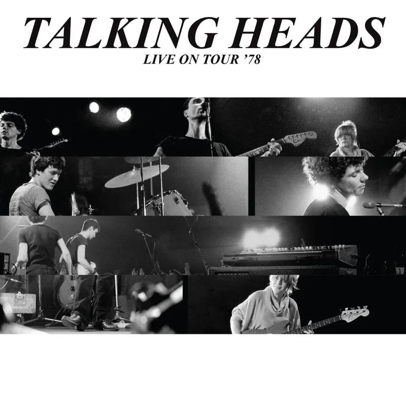 Talking Heads – Live On Tour '78