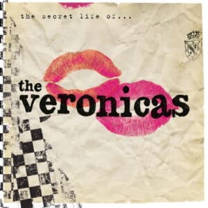 The Veronicas – The Secret Life Of...
