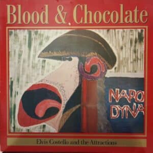 Elvis Costello And The Attractions – Blood & Chocolate