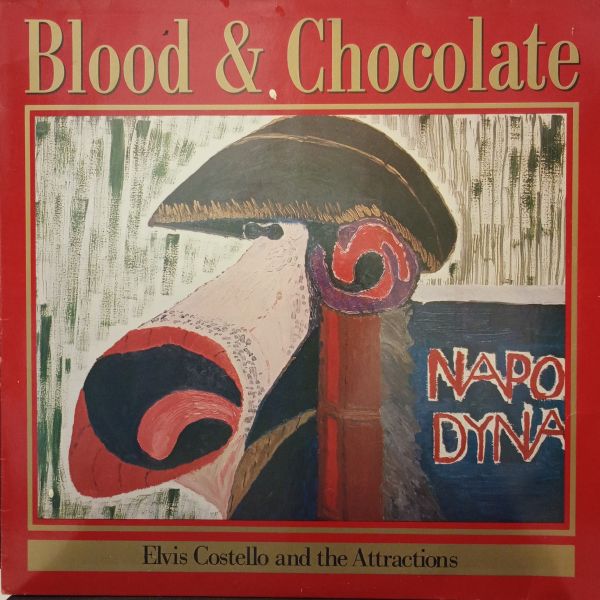 Elvis Costello And The Attractions – Blood & Chocolate