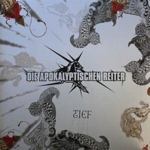 Die Apokalyptischen Reiter – Tief.Tiefer
