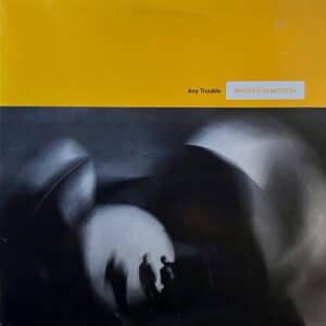 Any Trouble – Wheels In Motion