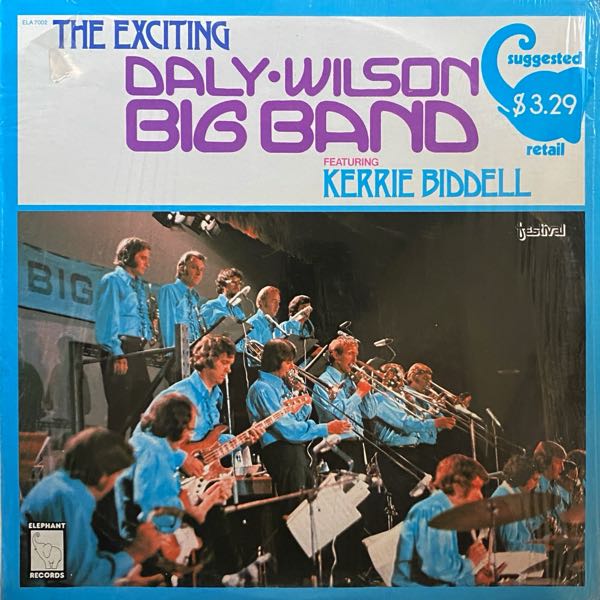 Daly-Wilson Big Band feat. Kerrie Biddell – The Exciting Daly-Wilson Big Band