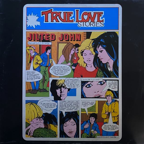 Jilted John – True Love Stories
