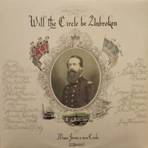 The Nitty Gritty Dirt Band – Will The Circle Be Unbroken
