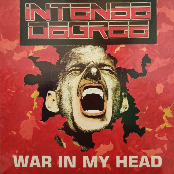 Intense Degree – War In My Head