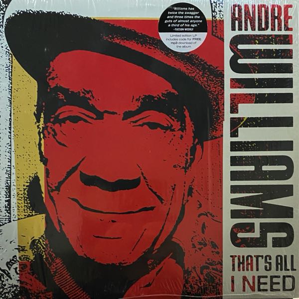Andre Williams – That's All I Need