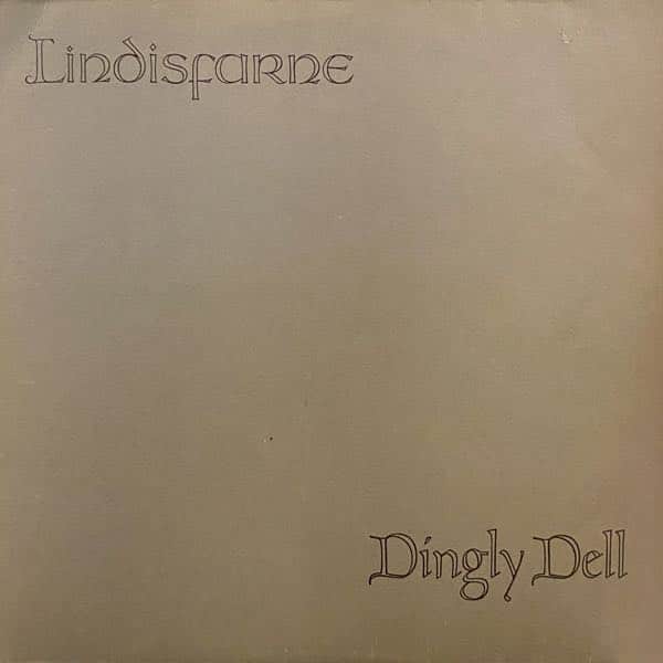 Lindisfarne – Dingly Dell