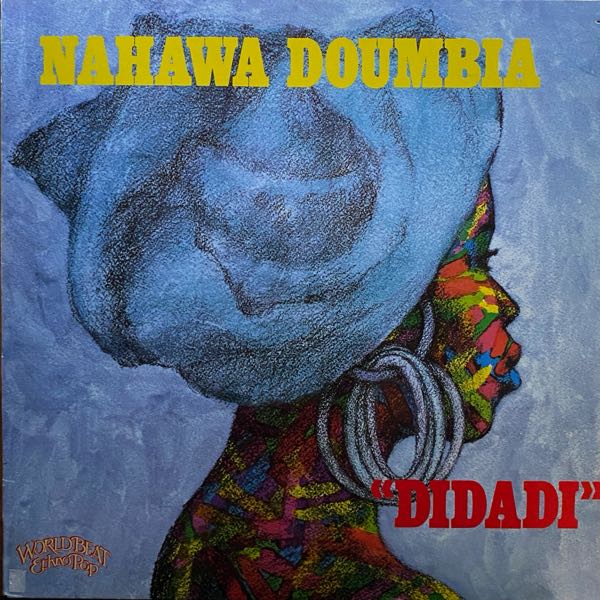 Nahawa Doumbia – Didadi