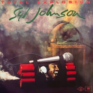 Syl Johnson – Total Explosion