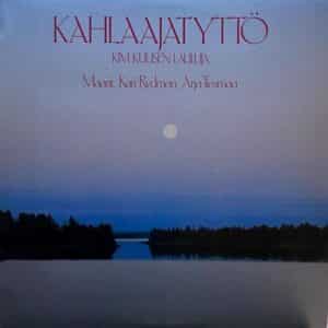 Kim Kuusi – Kahlaajatyttö - Kim Kuusen Lauluja