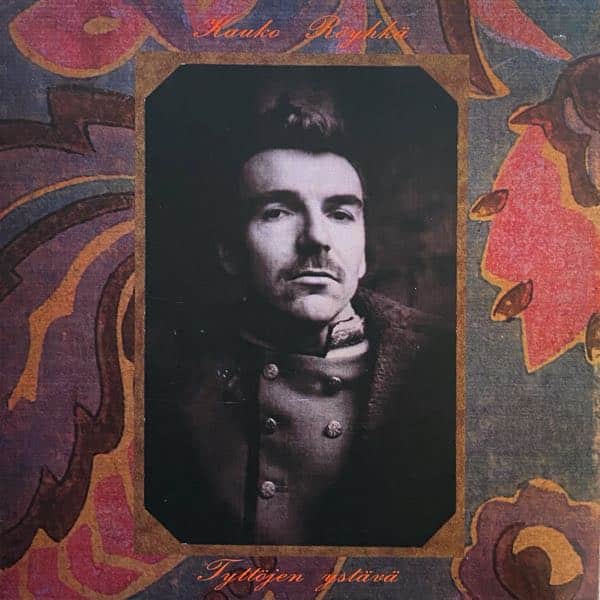 Kauko Röyhkä – Tyttöjen Ystävä