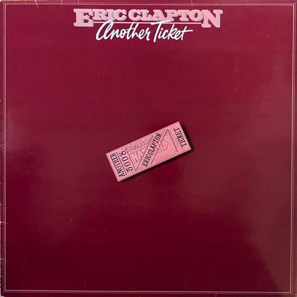 Eric Clapton – Another Ticket