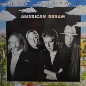 Crosby, Stills, Nash & Young – American Dream