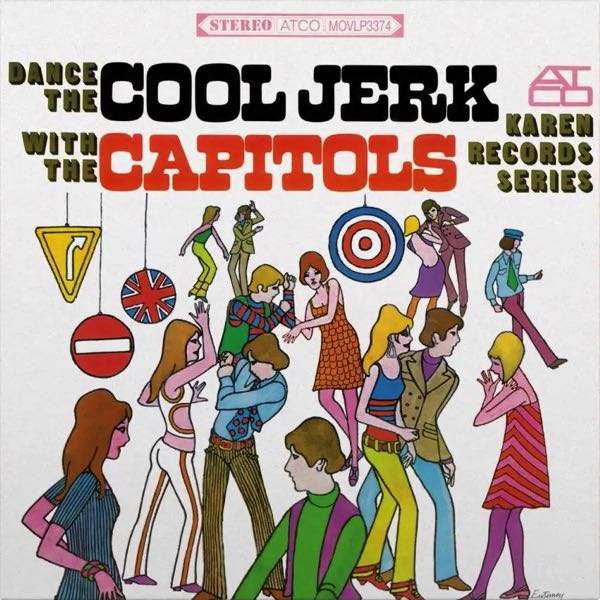 The Capitols – Dance The Cool Jerk With The Capitols