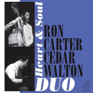 Ron Carter / Cedar Walton Duo – Heart & Soul