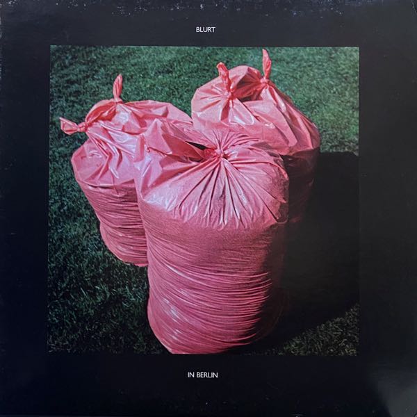 Blurt – In Berlin