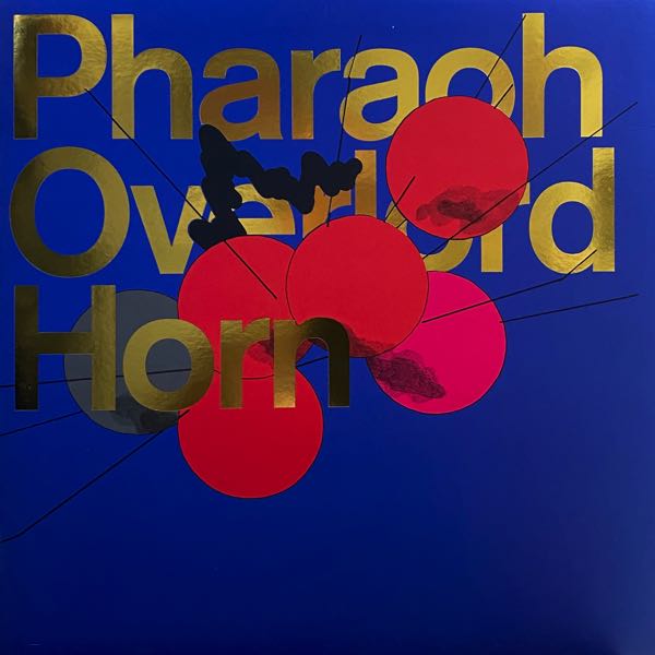Pharaoh Overlord – Horn