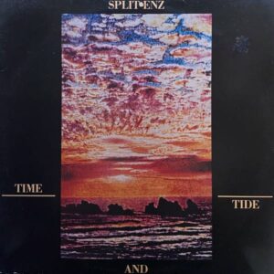 Split Enz – Time And Tide