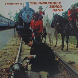 The Incredible Bongo Band – The Return Of The Incredible Bongo Band