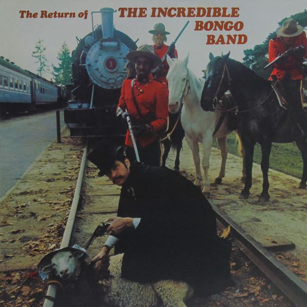 The Incredible Bongo Band – The Return Of The Incredible Bongo Band