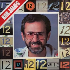 Bob James – 12