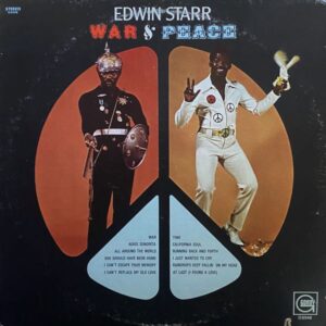 Edwin Starr – War And Peace