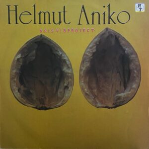Helmut Aniko & VIB-Project – Helmut Aniko & VIB-Project