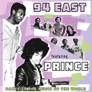 94 East feat. Prince – Dance To The Music Of The World