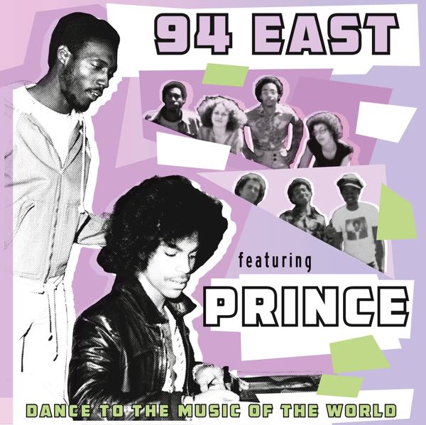 94 East feat. Prince – Dance To The Music Of The World