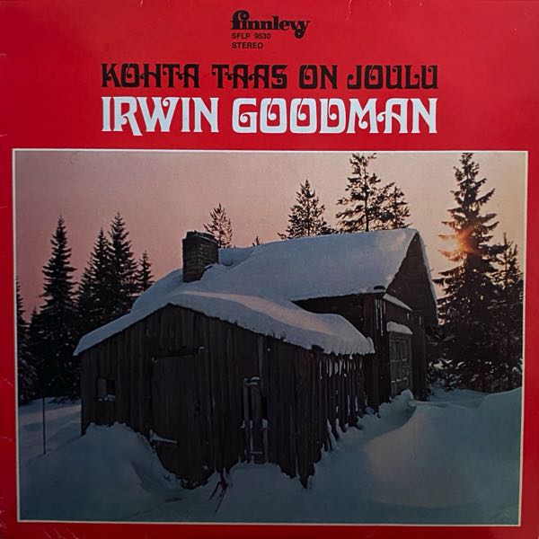 Irwin Goodman – Kohta Taas On Joulu