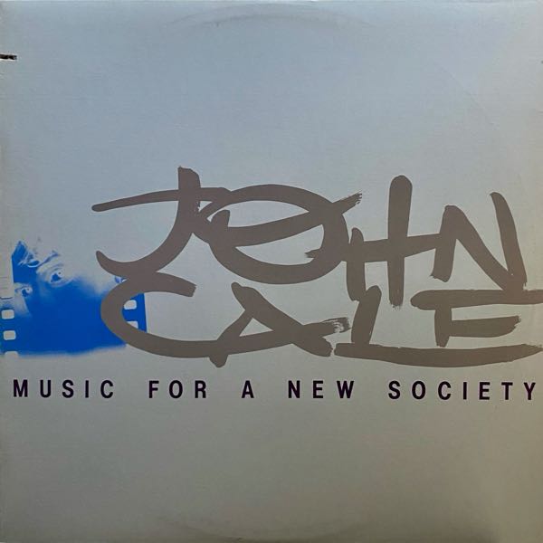 John Cale – Music For A New Society