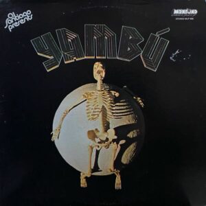 Al Santiago presents Yambú – Yambú