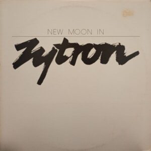 Zytron – New Moon In Zytron