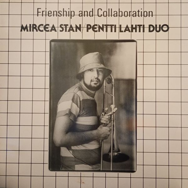 Mircea Stan & Pentti Lahti Duo – Friendship and Collaboration
