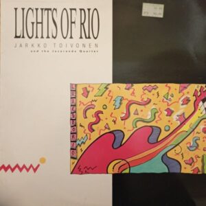 Jarkko Toivonen And The Jacaranda Quartet – Lights Of Rio